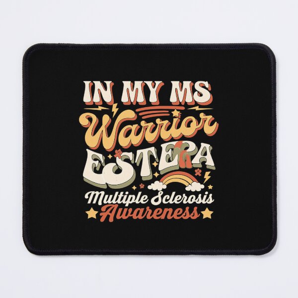 Item preview, In My MS Warrior Era Multiple Sclerosis Awareness Month designed and sold by CombatTask.