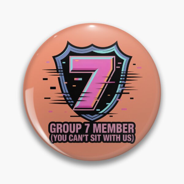 Item preview, Group 7 Member Shield Design with Glitch Number and Pop Culture Tagline designed and sold by SplashTastic.