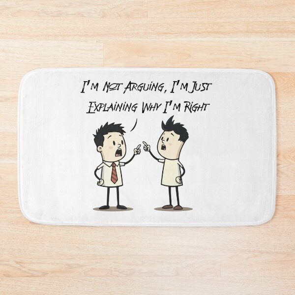 Item preview, I'm Not Arguing I'm Just Explaining Why I'm Right Funny Cartoon T-Shirt designed and sold by Design-Pro-21.