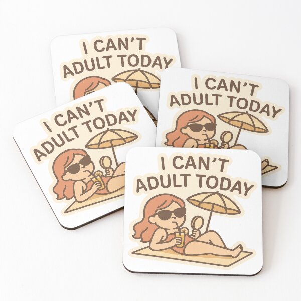 Item preview, I Can’t Adult Today Female on the Beach designed and sold by DivinelyAligned8.