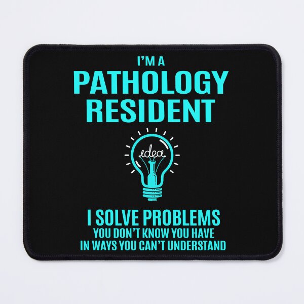 Item preview, Pathology Resident designed and sold by aswmhmlc71.