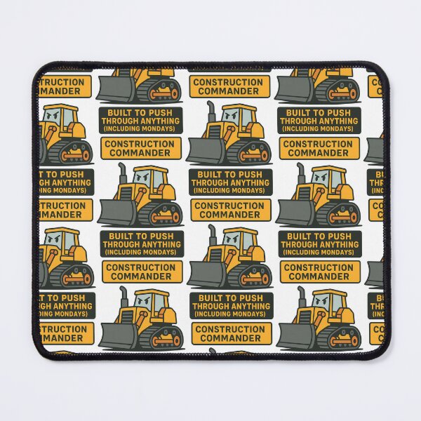 Item preview, Construction Commander Built To Push Through Anything designed and sold by TeeTimeTreasure.