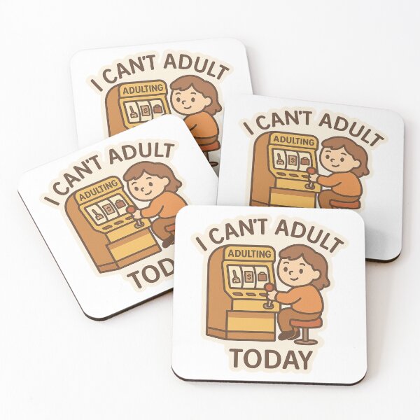 Item preview, I Can’t Adult Today Gambler Slot Machine designed and sold by DivinelyAligned8.