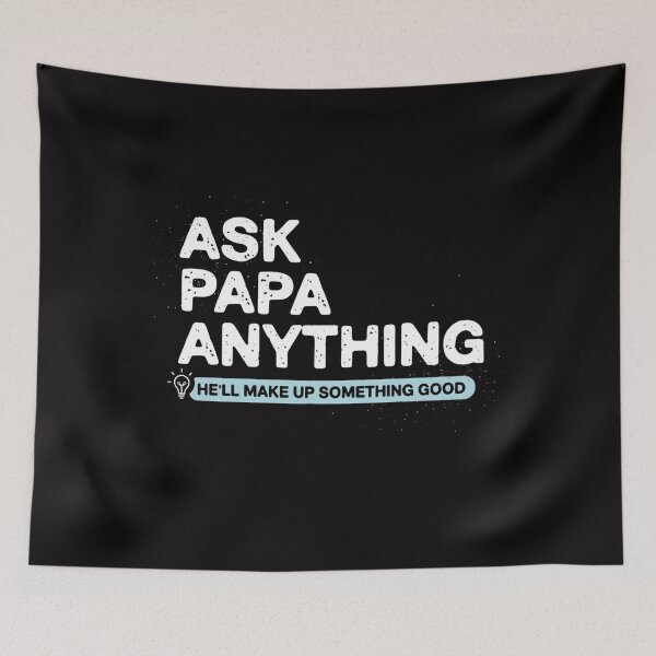 Item preview, Ask Papa Anything, Funny Grandpa Gift designed and sold by DesignDenDo ⭐⭐⭐⭐⭐.