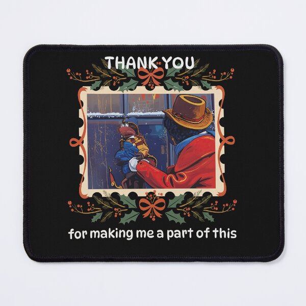 Item preview, Thank you for making me a part of this, Rizzo the Rat Muppet Tee, Disney Rizzo the Rat Christmas, The Muppet Christmas Carol Movie Shirt designed and sold by maitivi.