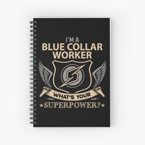 Item preview, Blue Collar Worker designed and sold by aqnkkalw83.