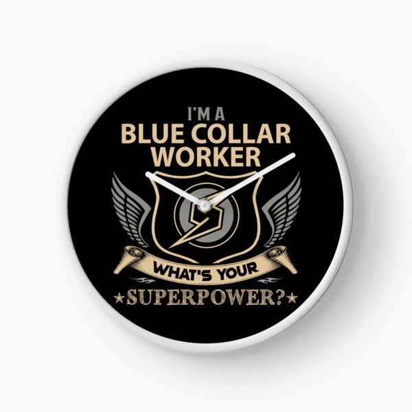 Item preview, Blue Collar Worker designed and sold by aqnkkalw83.