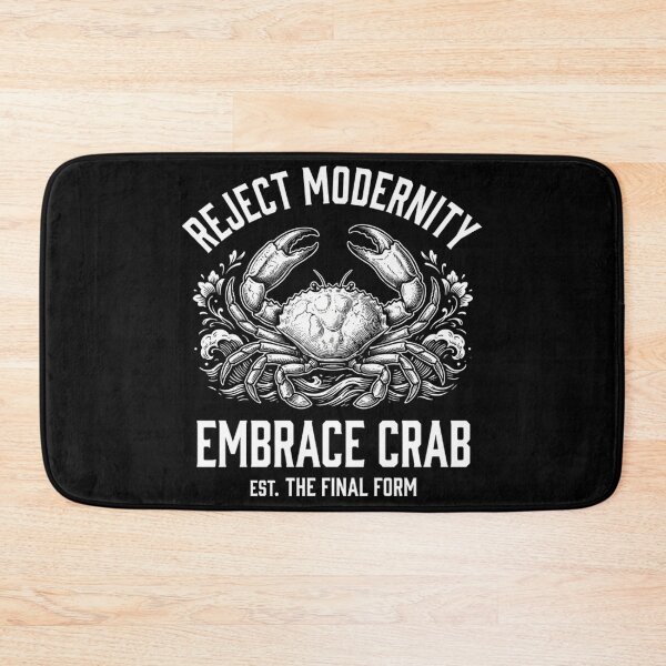 Item preview, Reject Modernity Embrace Crab Carcinization Evolution Meme designed and sold by Mason-Pride.