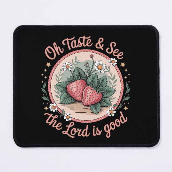 Item preview, Strawberry Oh Taste And See That The Lord Is Good  designed and sold by KotexTemu.