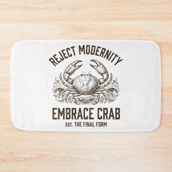 Item preview, Reject Modernity Embrace Crab Carcinization Evolution Meme designed and sold by Mason-Pride.