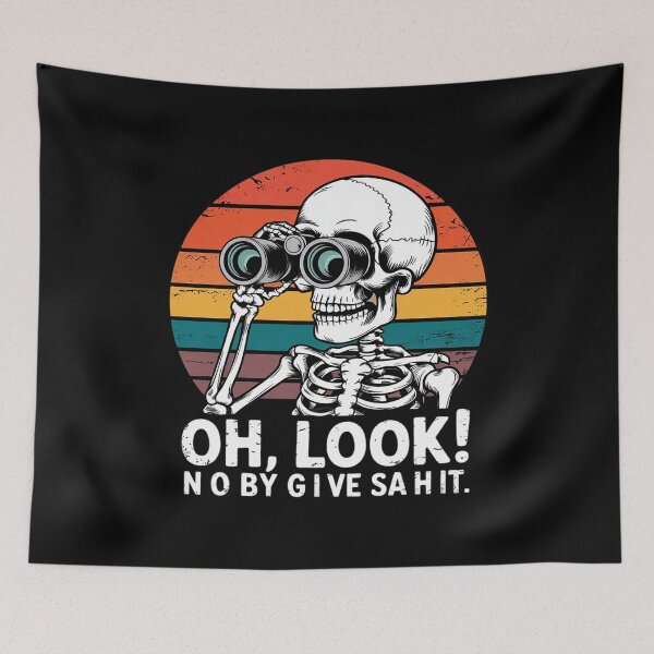Item preview, Skeleton Oh Look! Nobody Gives A Shit 6  designed and sold by PowAcademy.