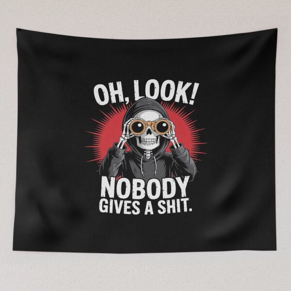 Item preview, Skeleton Oh Look! Nobody Gives A Shit  designed and sold by MathisBellanger.