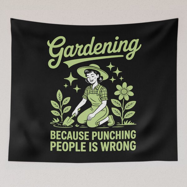 Item preview, Gardening Because Punching People Is Wrong designed and sold by cosmicncozyS.