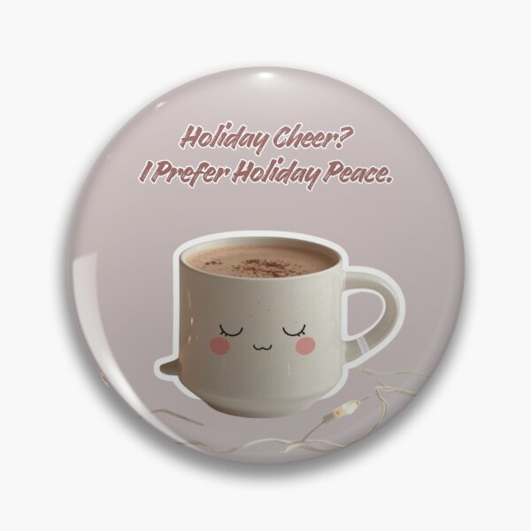 Item preview, Holiday Cheer? I Prefer Holiday Peace – Cozy Introvert Humor, Kawaii Holiday designed and sold by PIXelayDesigns.
