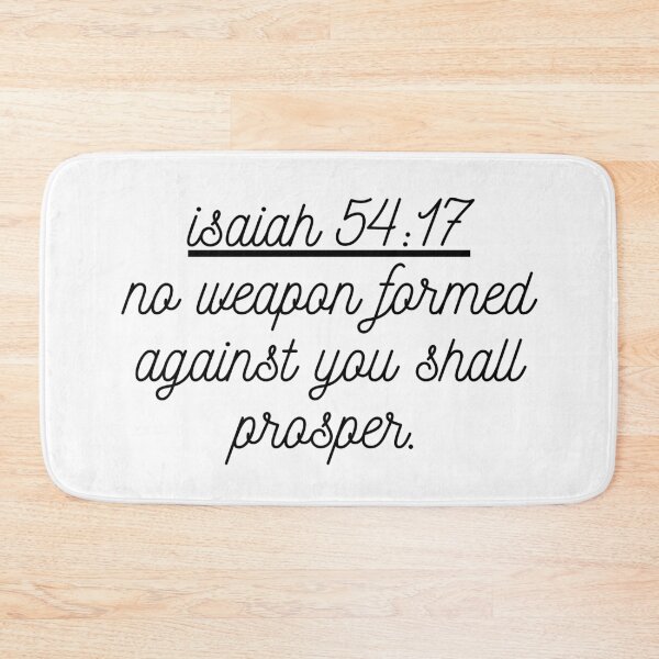 Item preview, isaiah 54:17 no weapon formed against you shall prosper. designed and sold by successmom.