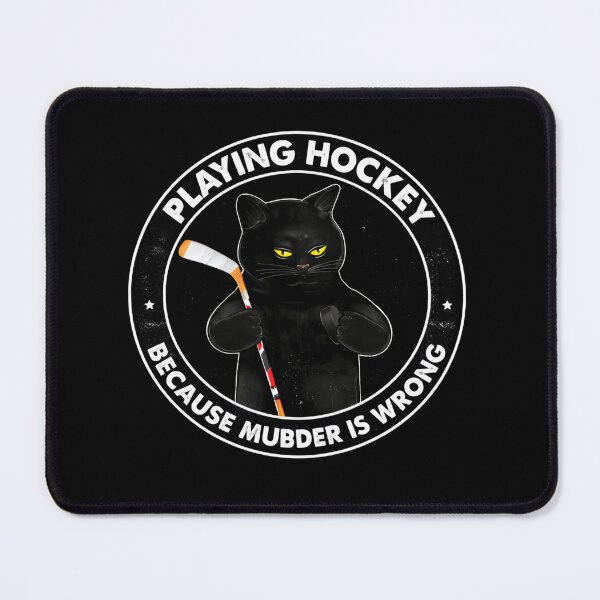Item preview, aying Hockey Because Murder Is Wrong – Funny Mischievous Cat with Puck and Stick designed and sold by HumansStuck12.
