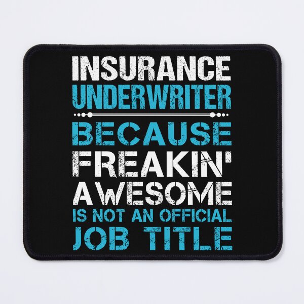 Item preview, Insurance Underwriter designed and sold by aqnkkalw83.