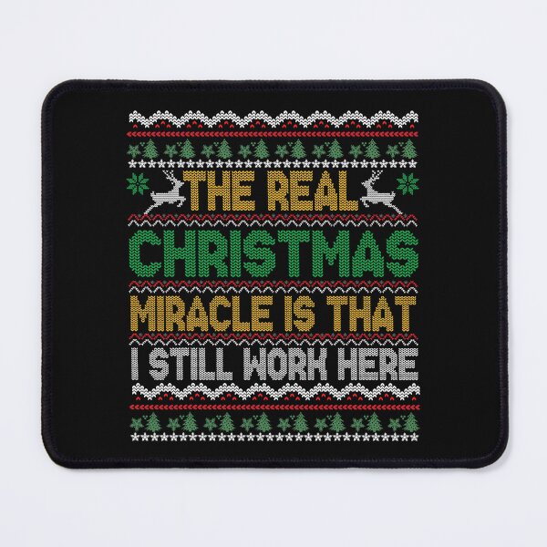 Item preview, Real Christmas Miracle Still Work designed and sold by khdmalakarak.
