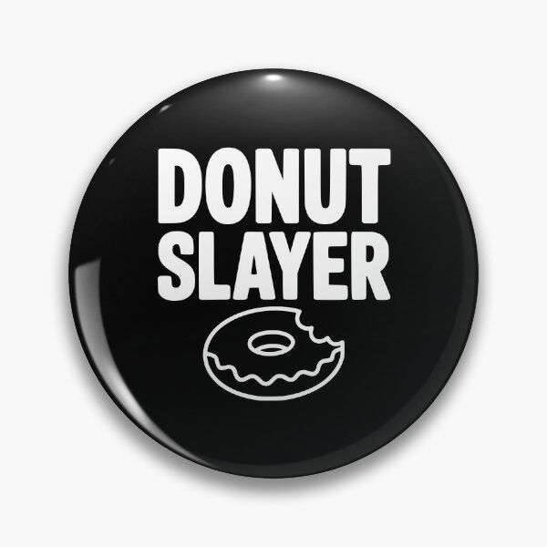 Item preview, Donut Slayer designed and sold by Frank Ring.