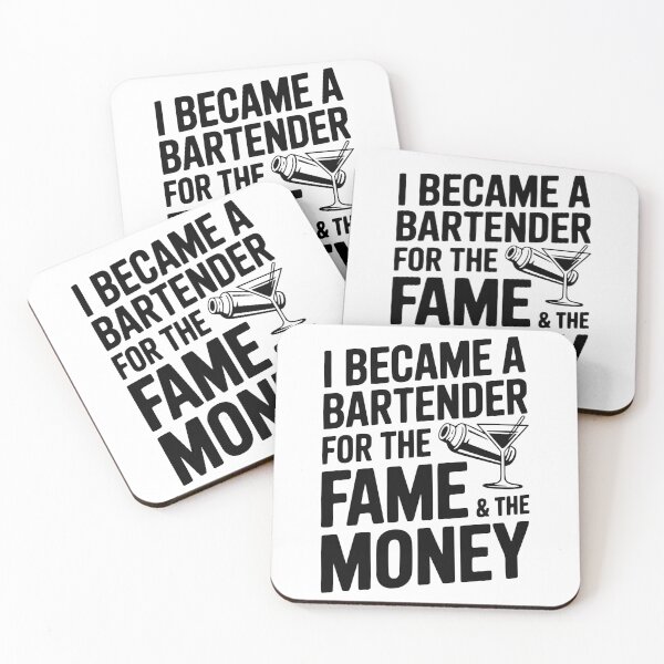 Item preview, I Became a Bartender for the Fame & the Money designed and sold by Frank Ring.