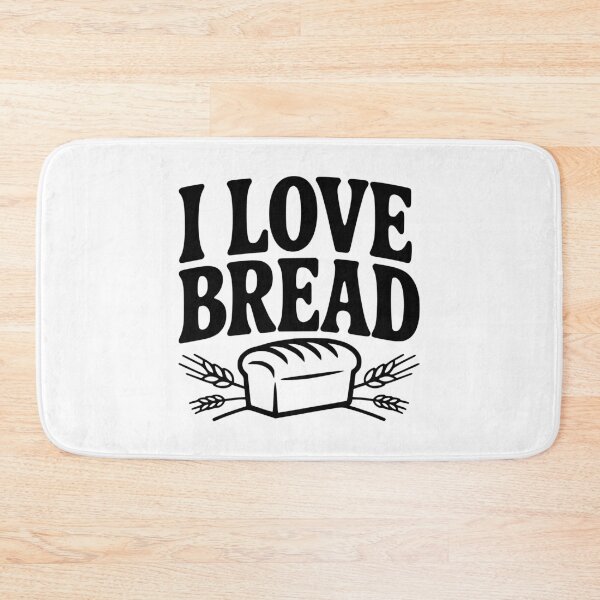 Item preview, I Love Bread designed and sold by Frank Ring.