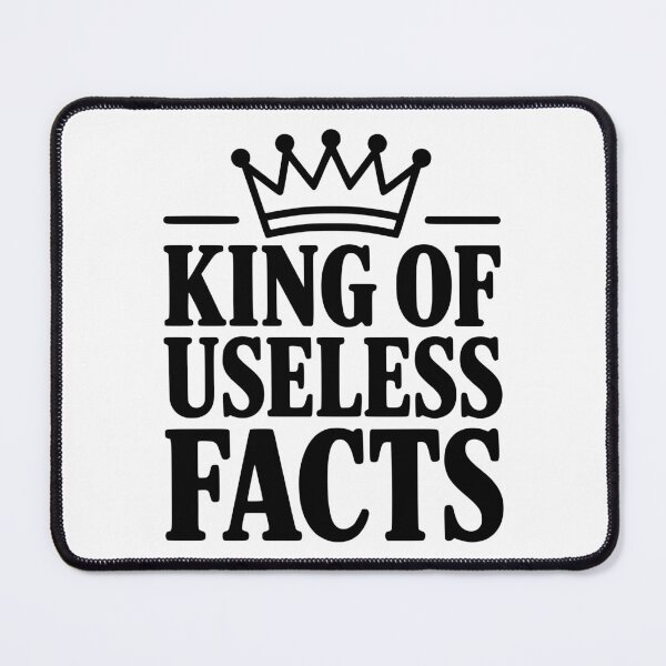 Item preview, King of Useless Facts designed and sold by Frank Ring.