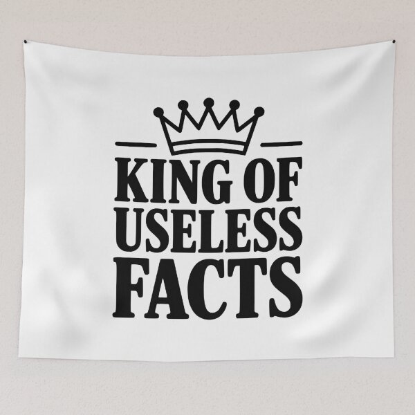 Item preview, King of Useless Facts designed and sold by Frank Ring.
