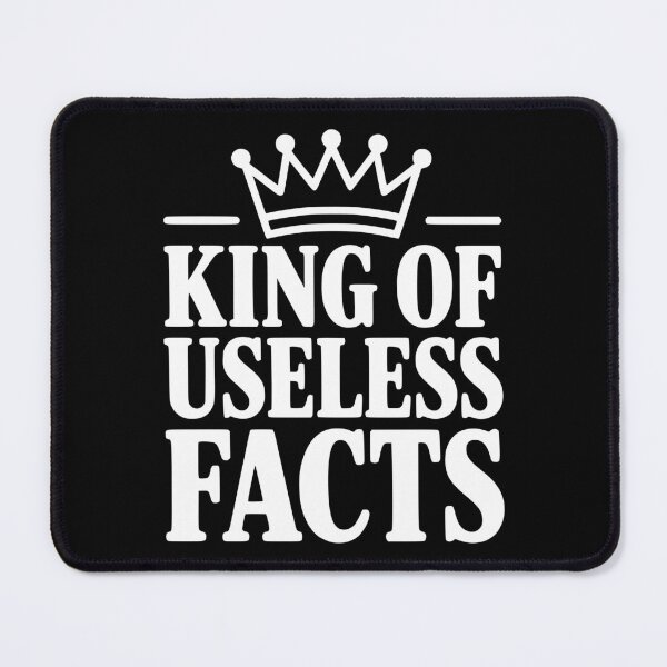 Item preview, King of Useless Facts designed and sold by Frank Ring.