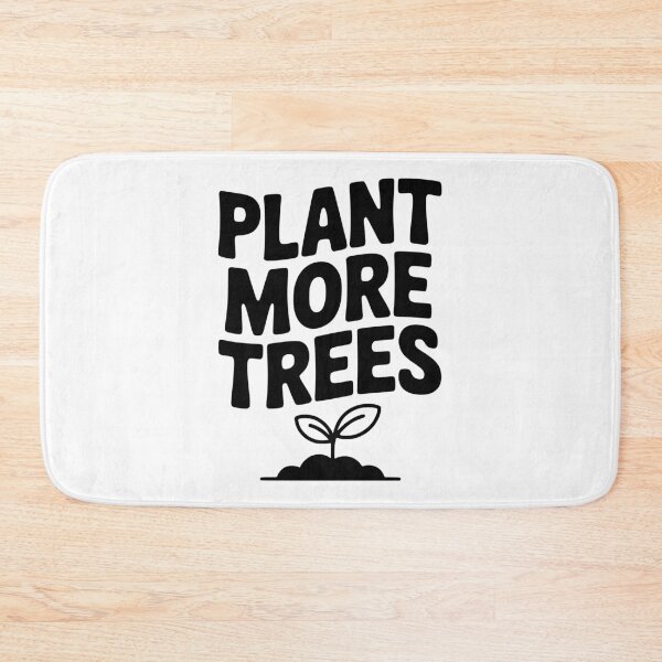Item preview, Plant More Trees designed and sold by Frank Ring.