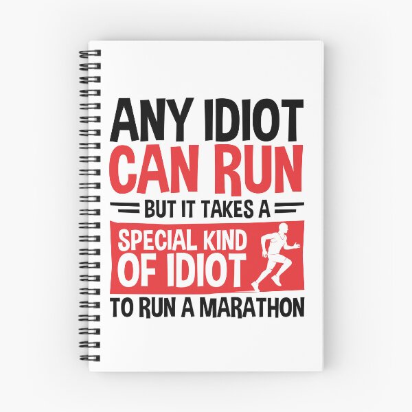 Item preview, Any Idiot Can Run But It Takes a Special Kind of Idiot to Run a Marathon designed and sold by jaygo.