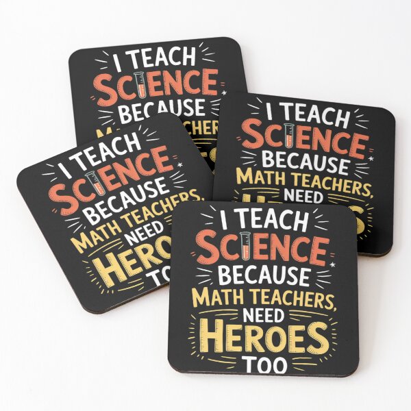 Item preview, I Teach Science Because Math Teachers Need Heroes Too Men Women  designed and sold by InspiredFoul.