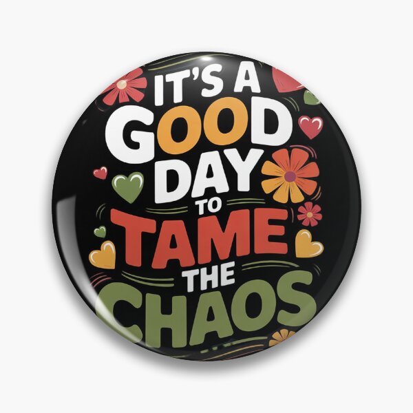 Item preview, It’s a Good Day to Tame the Chaos Teacher Back To School  designed and sold by InspiredFoul.