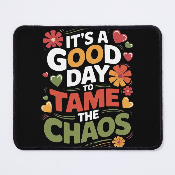 Item preview, It’s a Good Day to Tame the Chaos Teacher Back To School  designed and sold by InspiredFoul.