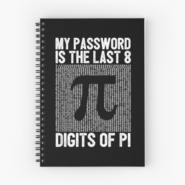 Item preview, My Password Is The Last 8 Digits Of Pi, Pi Day, Math Teacher, Pi Day, Funny Math, Mathematics designed and sold by DoodleUrban.