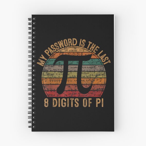Item preview, My Password Is The Last 8 Digits Of Pi, Pi Day, Math Teacher, Pi Day, Funny Math, Mathematics designed and sold by DoodleUrban.