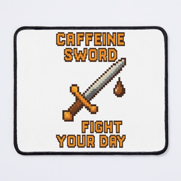 Item preview, Caffeine Sword Gaming Motivation designed and sold by TwillTees.