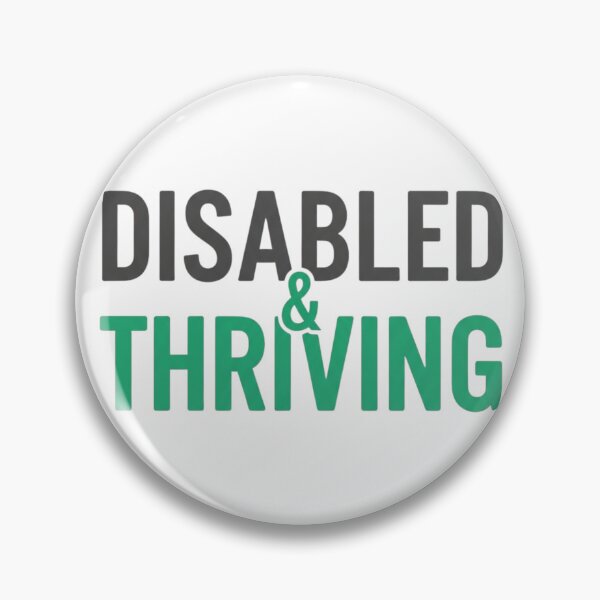 Item preview, Disabled & Thriving - Disability Pride Empowerment Design designed and sold by FitEnvy.