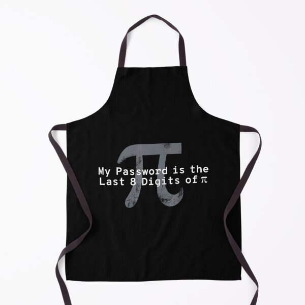 Item preview, My Password Is The Last 8 Digits Of Pi, Pi Day, Math Teacher, Pi Day, Funny Math, Mathematics designed and sold by DoodleUrban.