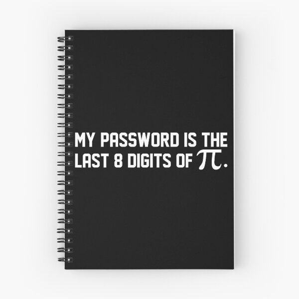 Item preview, My Password Is The Last 8 Digits Of Pi, Pi Day, Math Teacher, Pi Day, Funny Math, Mathematics designed and sold by DoodleUrban.
