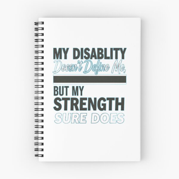 Item preview, My Disability Doesn't Define Me, But My Strength Sure Does - Disability Pride Empowerment Design designed and sold by FitEnvy.