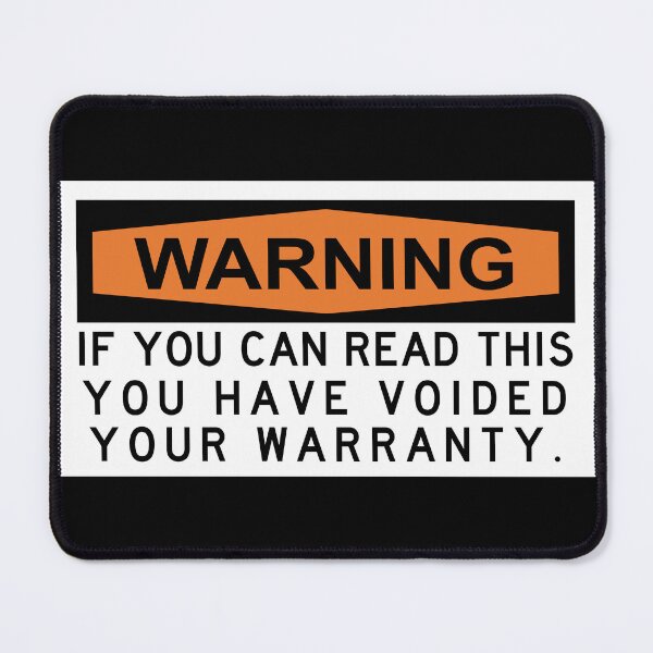 Item preview, If you can read this you have voided your warranty designed and sold by remerasnerdas.