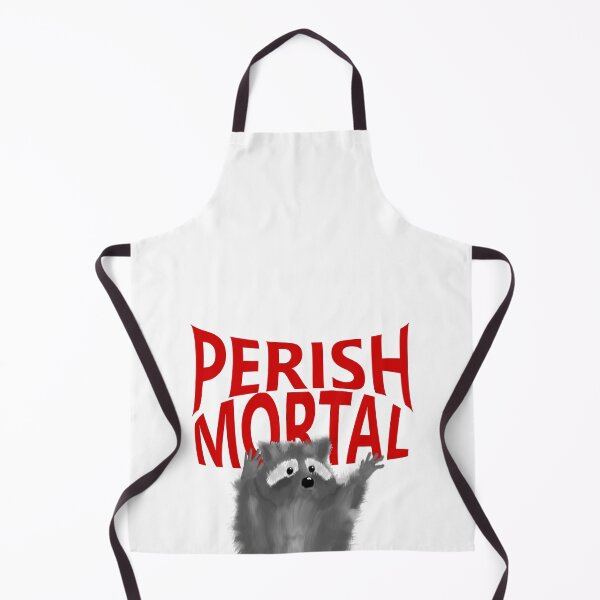 Item preview, Perish Mortal Racoon designed and sold by PissKind.