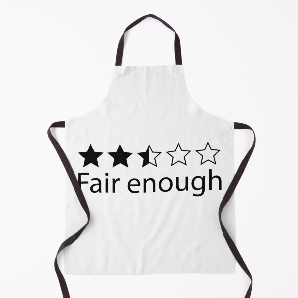 Item preview, Fair Enough - 2.5 Stars Realistic Rating designed and sold by Nothing Wow.