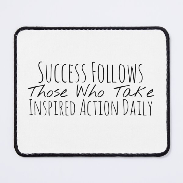 Item preview, Success Follows Those Who Take Inspired Action Daily – Achievement Affirmation designed and sold by Camila  Ardila.