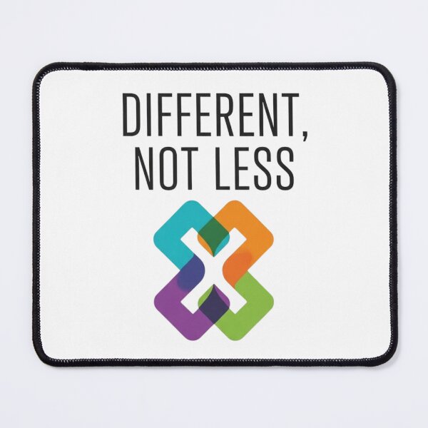 Item preview, Different, Not Less  - Disability Pride Empowerment Design designed and sold by FitEnvy.