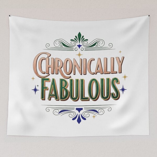 Item preview, Chronically Fabulous designed and sold by FitEnvy.