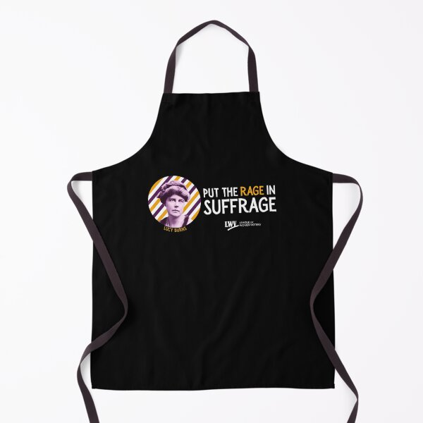 Item preview, Put The Rage In Suffrage Lucy Burns designed and sold by GeneAdams36.