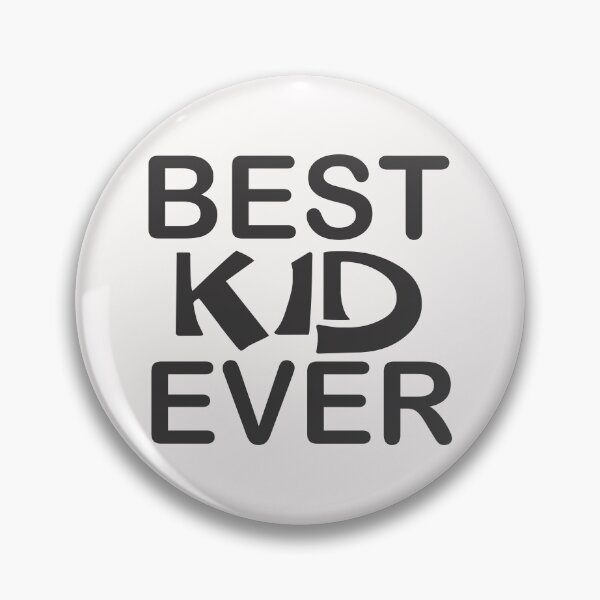Item preview, Best Kid Ever designed and sold by Persnicketee.