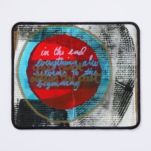 Item preview, In The End Everything Always Returns To The Beginning designed and sold by ElvisSantanaArt.