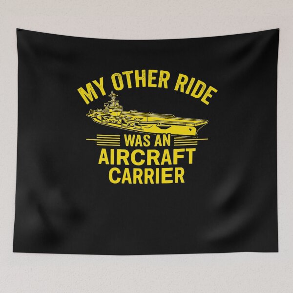 Item preview, My Other Ride Was An Aircraft Carrier Navy Veteran designed and sold by SofenArt.